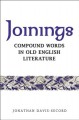 Joinings : Compound Words in Old English Literature  Cover Image