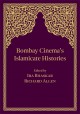 Bombay cinema's Islamicate histories Cover Image
