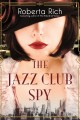 The jazz club spy  Cover Image