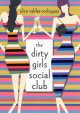 The Dirty Girls Social Club  Cover Image