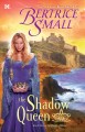 The shadow queen : book five of the world of Hetar  Cover Image